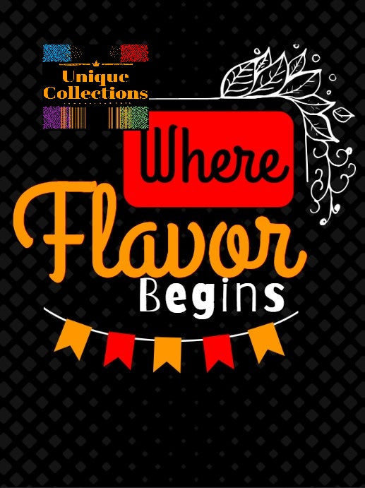 Where Flavor Begins -All-in-One Bundle-