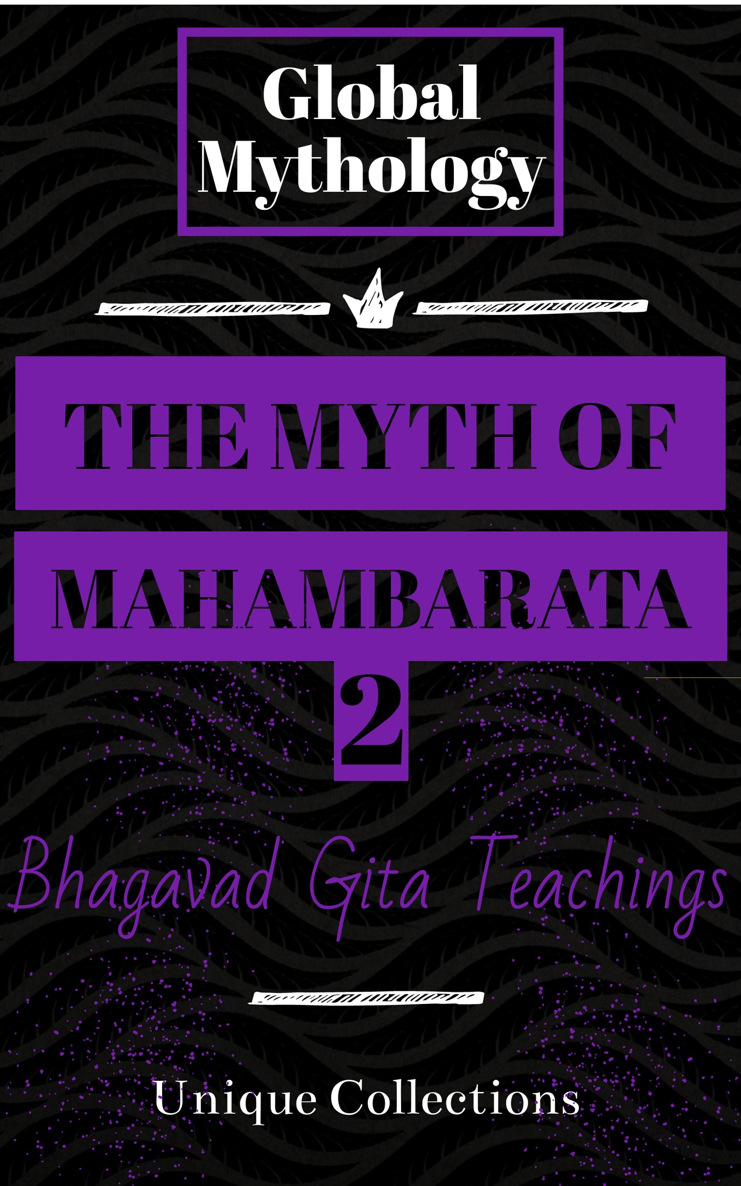 The Myth of Mahambarata 2: Βhagavad Gita Teachings (English) E-Book