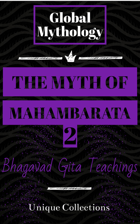 The Myth of Mahambarata 2: Βhagavad Gita Teachings (English) E-Book