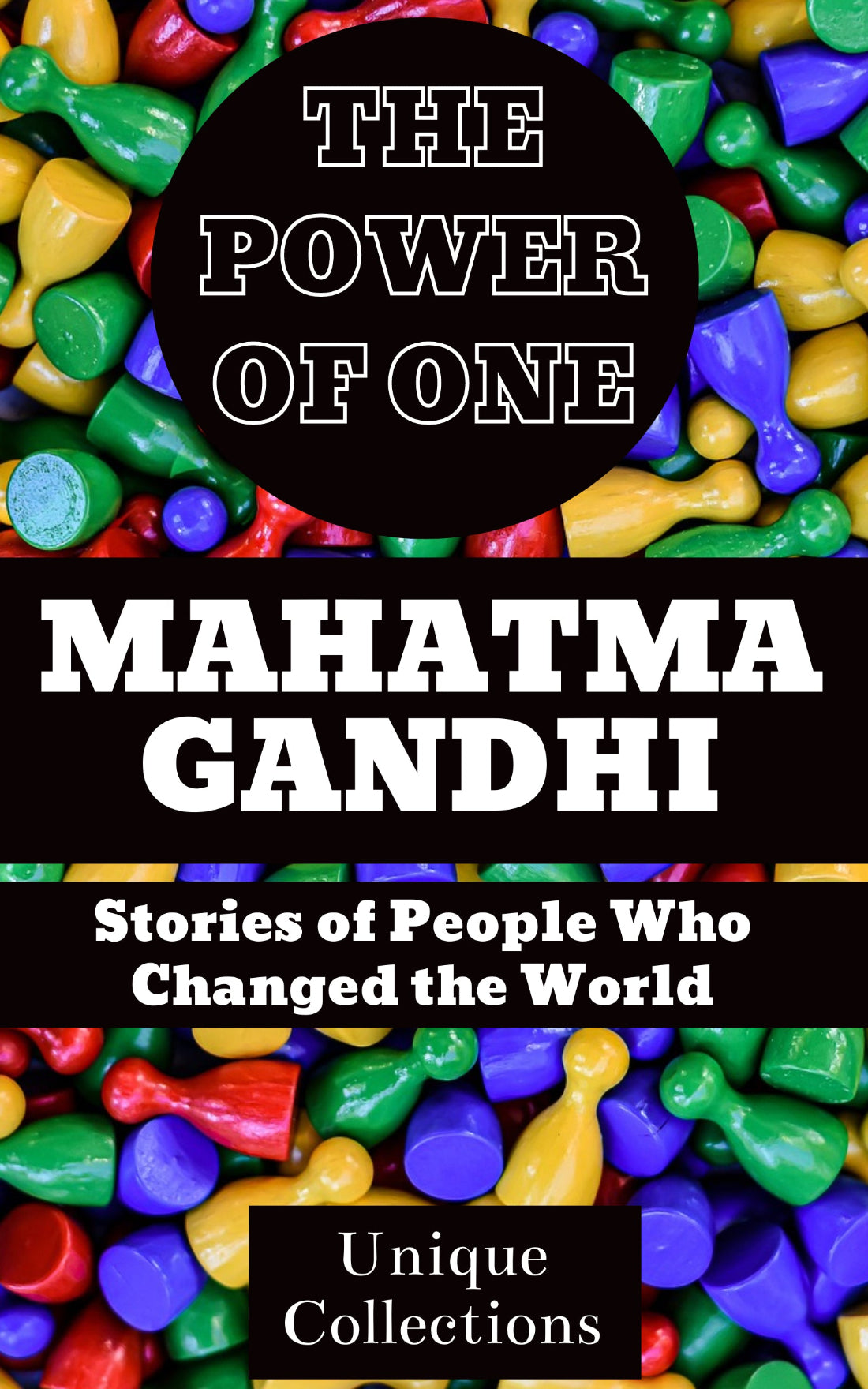 MAHATMA GANDHI : Stories of People Who Changed the World (English) E-Book